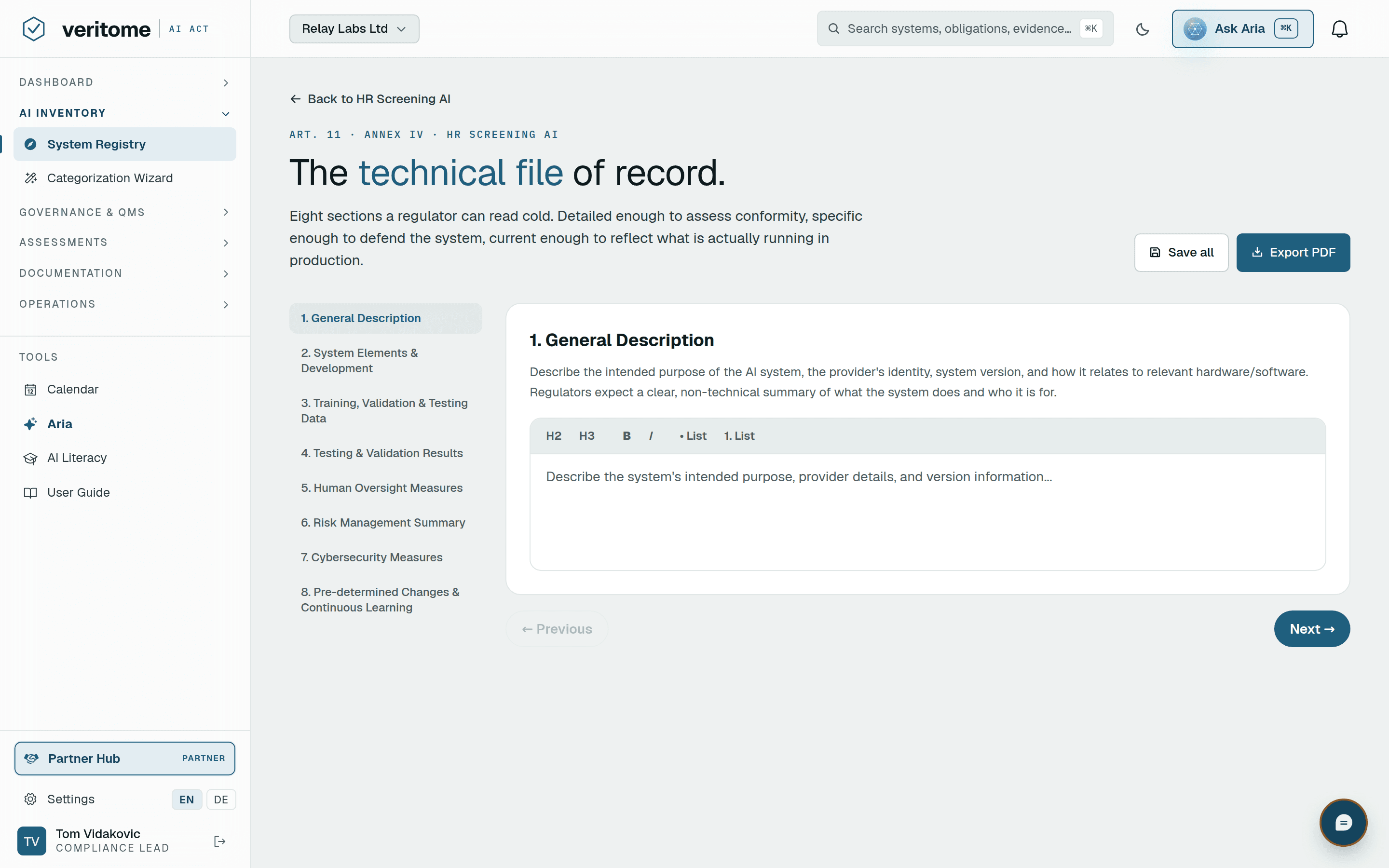 Veritome Annex IV technical-file builder — eleven sections assembled from live system data with a hash-sealed export